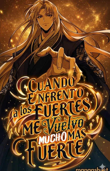 Cuanto más fuerte es mi oponente, más fuerte me vuelvo. Mi nivel de cultivo no tiene límites ES Cover Image