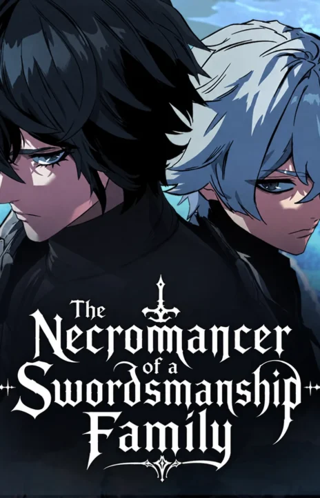 The Necromancer of the Renowned Sword Family Cover Image